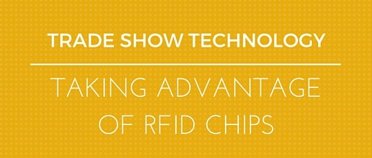 Trade Show Technology - RFID Chips